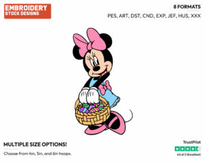 Minnie Mouse Holding An Easter Egg Basket - Disney Characters - Easter - Holiday Inspired Embroidery Design in 3 sizes & 8 formats