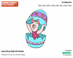 Piglet In An Easter Egg - Disney Characters - Easter - Holiday Inspired Embroidery Design in 3 sizes & 8 formats