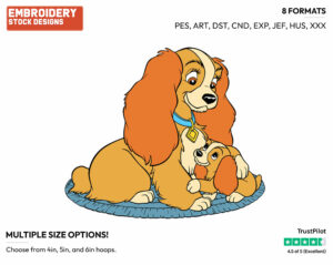 Lady, Puppies - Disney Characters - Mother's Day - Holiday Inspired Embroidery Design in 3 sizes & 8 formats
