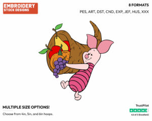 Piglet Holding A Cornucopia - Disney Characters - Thanksgiving - Holiday Inspired Embroidery Design in 3 sizes & 8 formats
