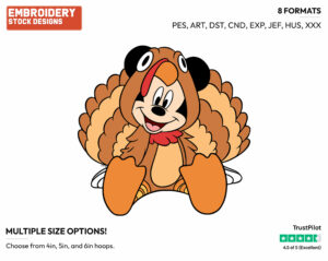 Mickey Mouse Dressed As A Turkey - Disney Characters - Thanksgiving - Holiday Inspired Embroidery Design in 3 sizes & 8 formats
