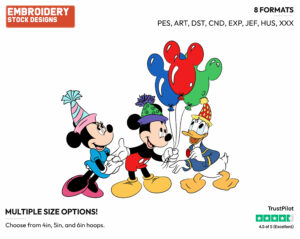 Mickey, Minnie, Donald Birthday - Disney's Mickey Mouse & Friends - Embroidery Design in 3 sizes & 8 formats