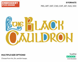 The Black Cauldron Title Logo - Disney's The Black Cauldron - Embroidery Design in 3 sizes & 8 formats
