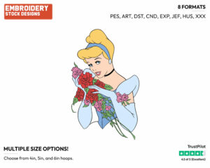 Cinderella Holding Flowers - Disney's Cinderella - Embroidery Design in 3 sizes & 8 formats