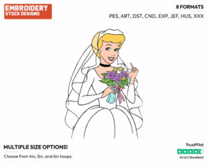 Cinderella Holding Wedding Bouquet - Disney's Cinderella - Embroidery Design in 3 sizes & 8 formats