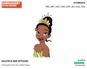 Pretty Princess Tiana - Disney's The Princess and the Frog - Embroidery Design in 3 sizes & 8 formats