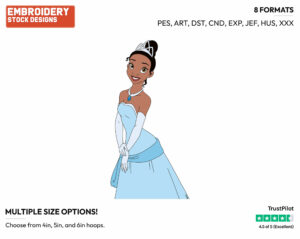 Tiana In Blue Dress With Crown - Disney's The Princess and the Frog - Embroidery Design in 3 sizes & 8 formats