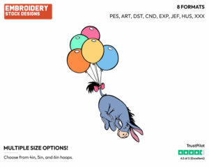 Carried Away By Balloons - Eeyore - Winnie the Pooh - Disney Embroidery Design in 3 sizes & 8 formats