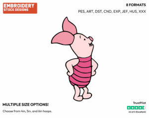 Piglet With His Hands On His Hips - Piglet - Winnie the Pooh - Disney Embroidery Design in 3 sizes & 8 formats