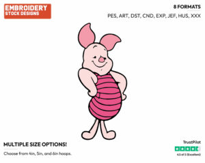 Confident Piglet - Piglet - Winnie the Pooh - Disney Embroidery Design in 3 sizes & 8 formats