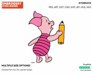 Piglet Holding A Pencil - Piglet - Winnie the Pooh - Disney Embroidery Design in 3 sizes & 8 formats