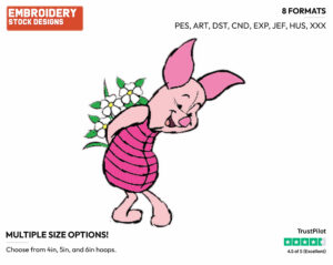 Holding Flowers - Piglet - Winnie the Pooh - Disney Embroidery Design in 3 sizes & 8 formats