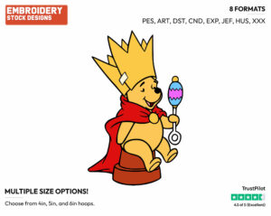 King Winnie The Pooh - Winnie the Pooh - Winnie the Pooh - Disney Embroidery Design in 3 sizes & 8 formats