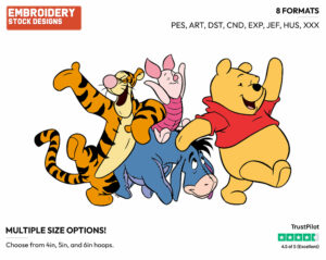 Winnie The Pooh, Piglet, Tigger, Eeyore - Winnie the Pooh Piglet Tigger and Eeyore - Winnie the Pooh & Friends - Disney Embroidery Design in 3 sizes & 8 formats